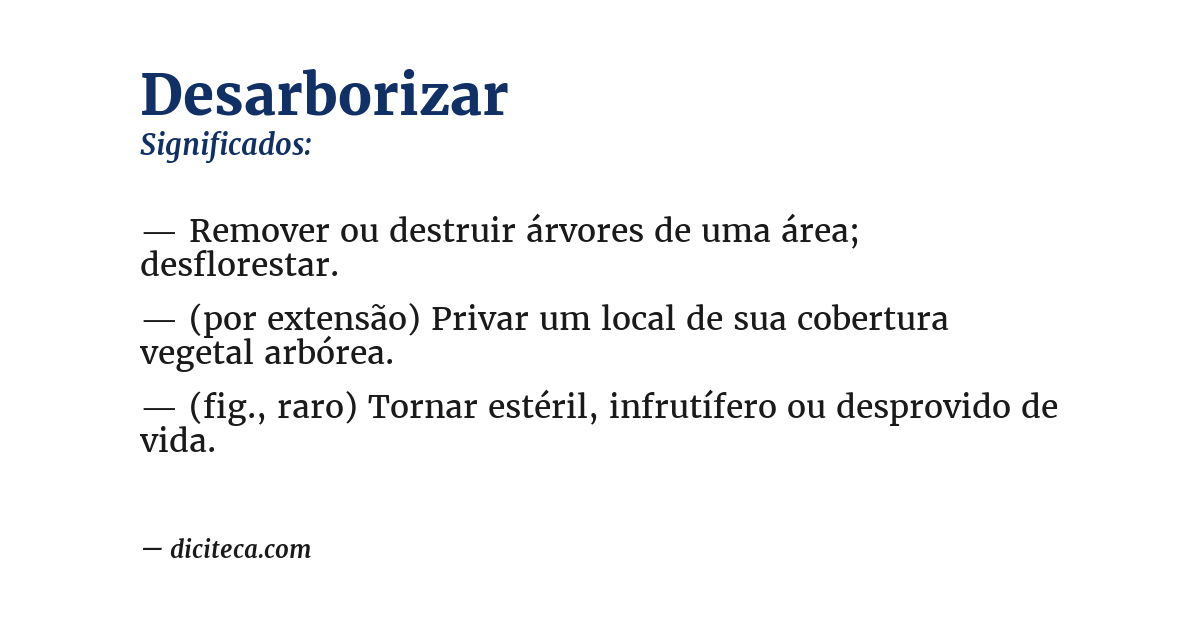 Significado de desarborizar