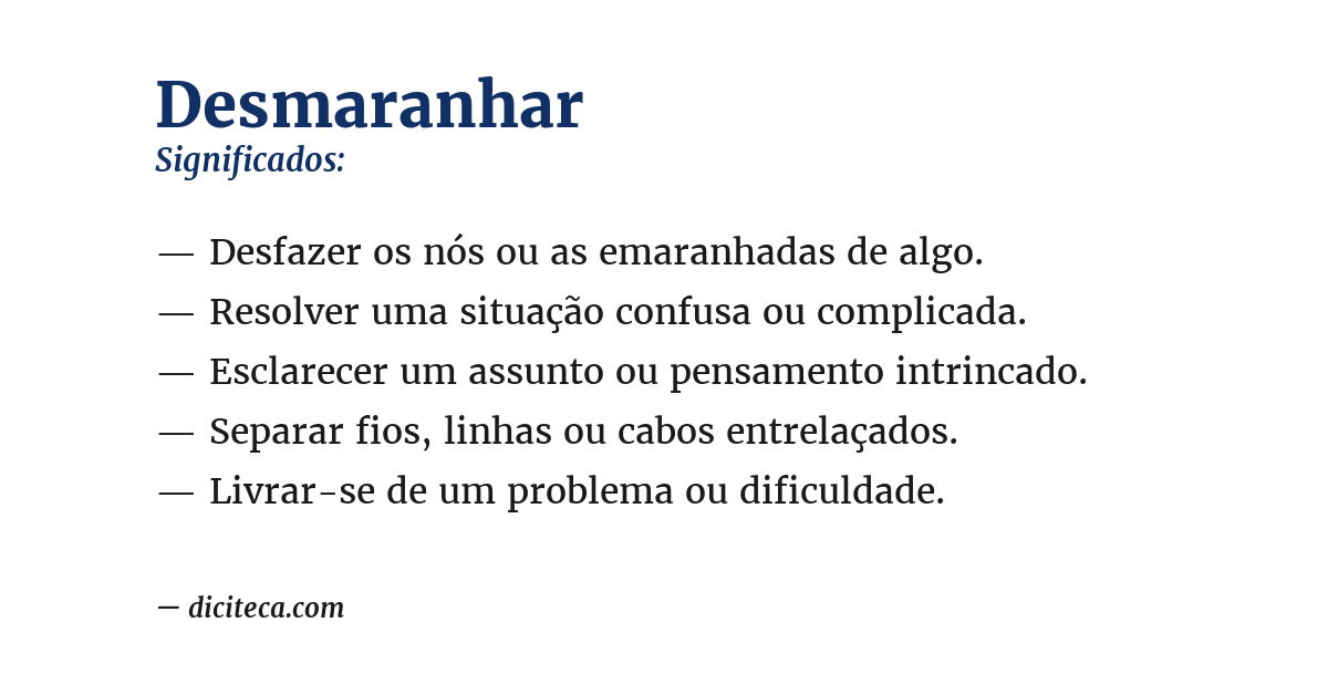 Significado de desmaranhar