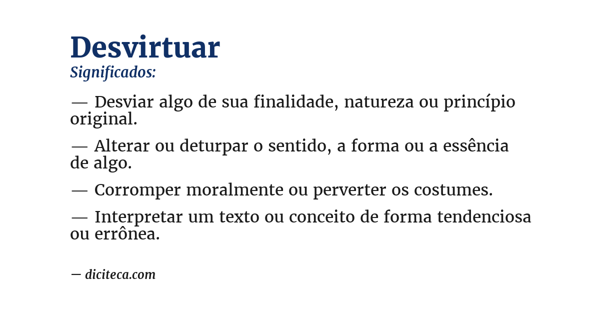 Significado de desvirtuar