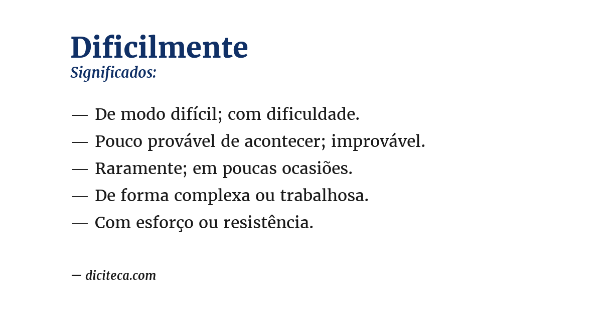 Significado de dificilmente