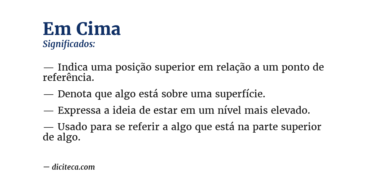 Significado de em cima