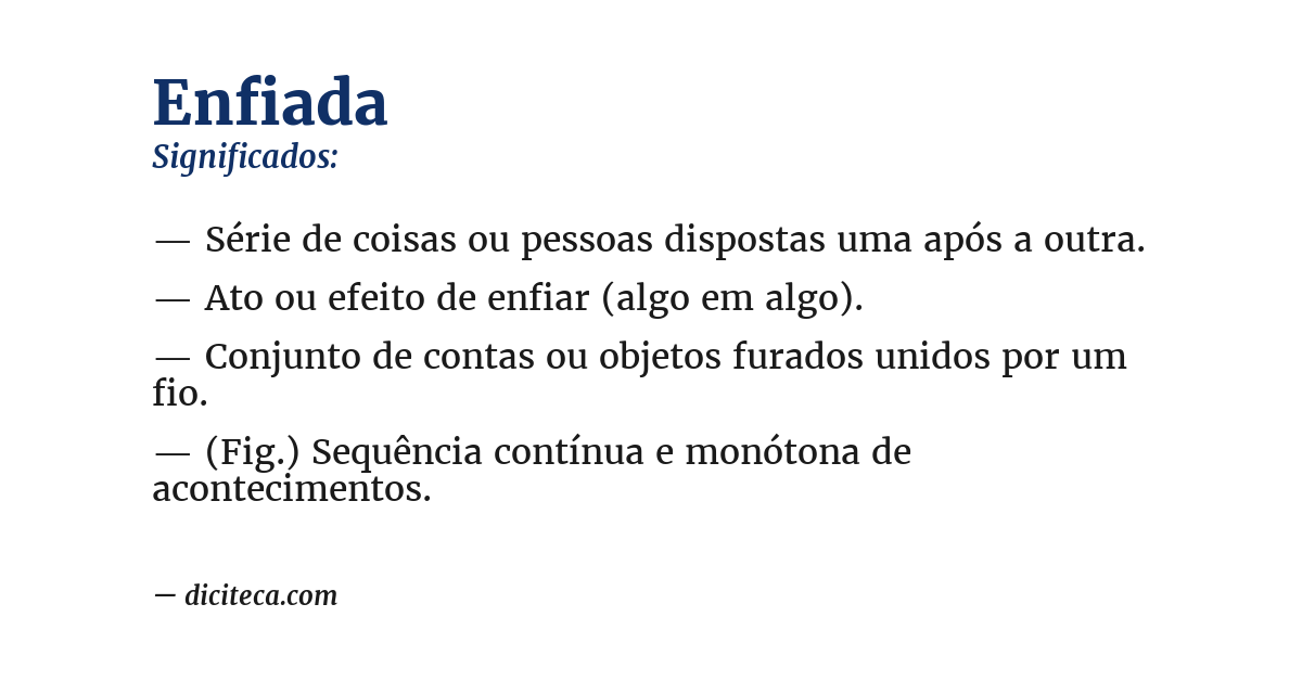 Significado de enfiada