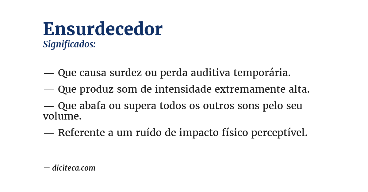 Significado de ensurdecedor