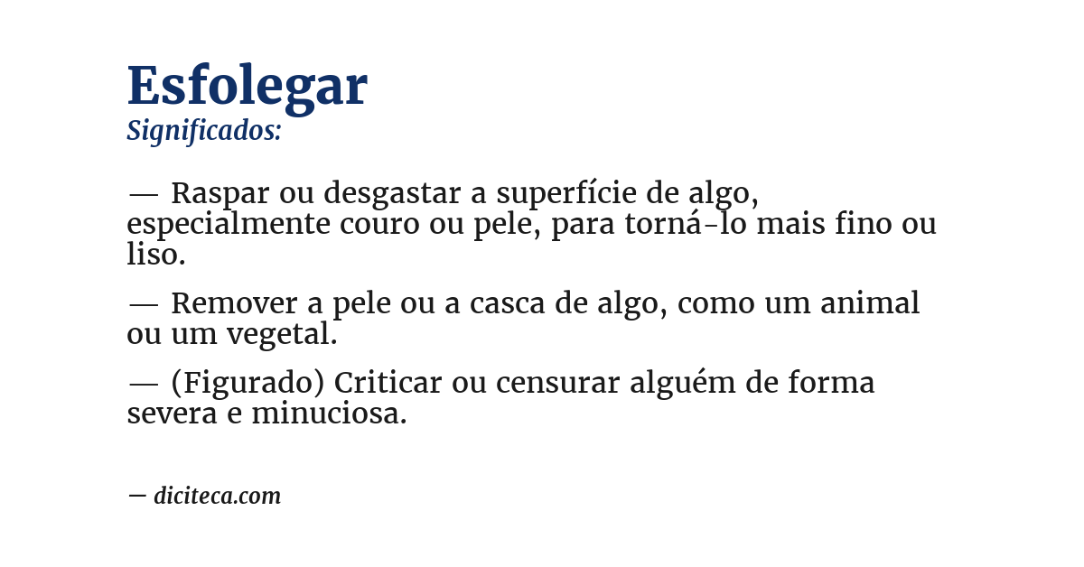 Significado de esfolegar
