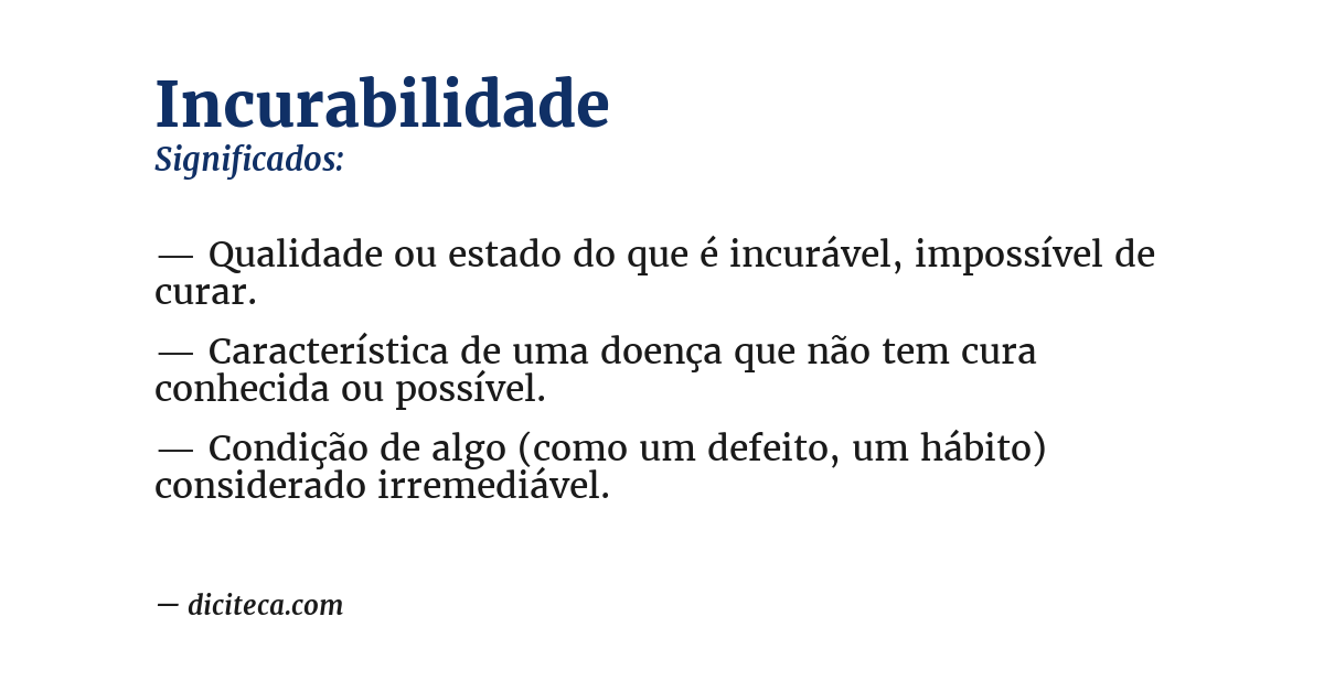 Significado de incurabilidade