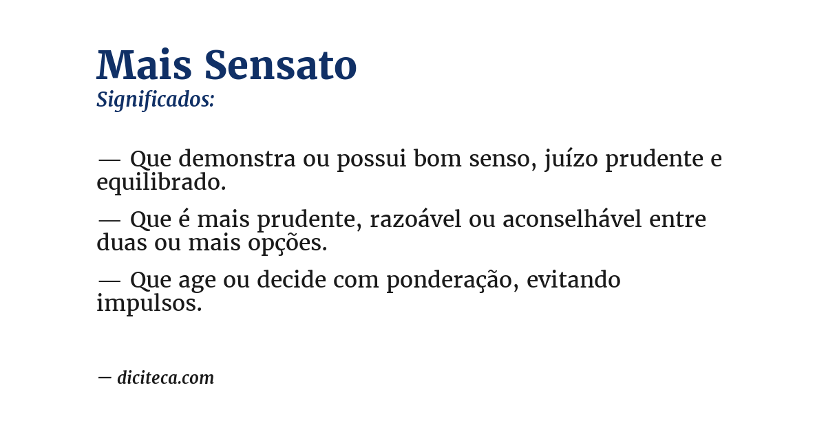 Significado de mais sensato