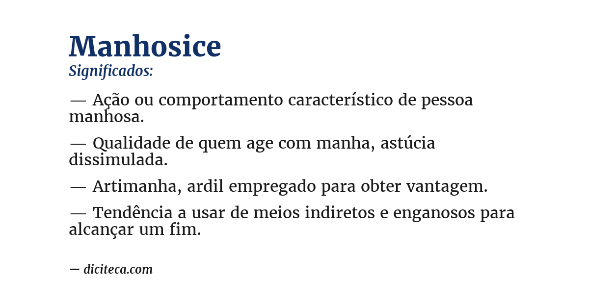Significado de manhosice