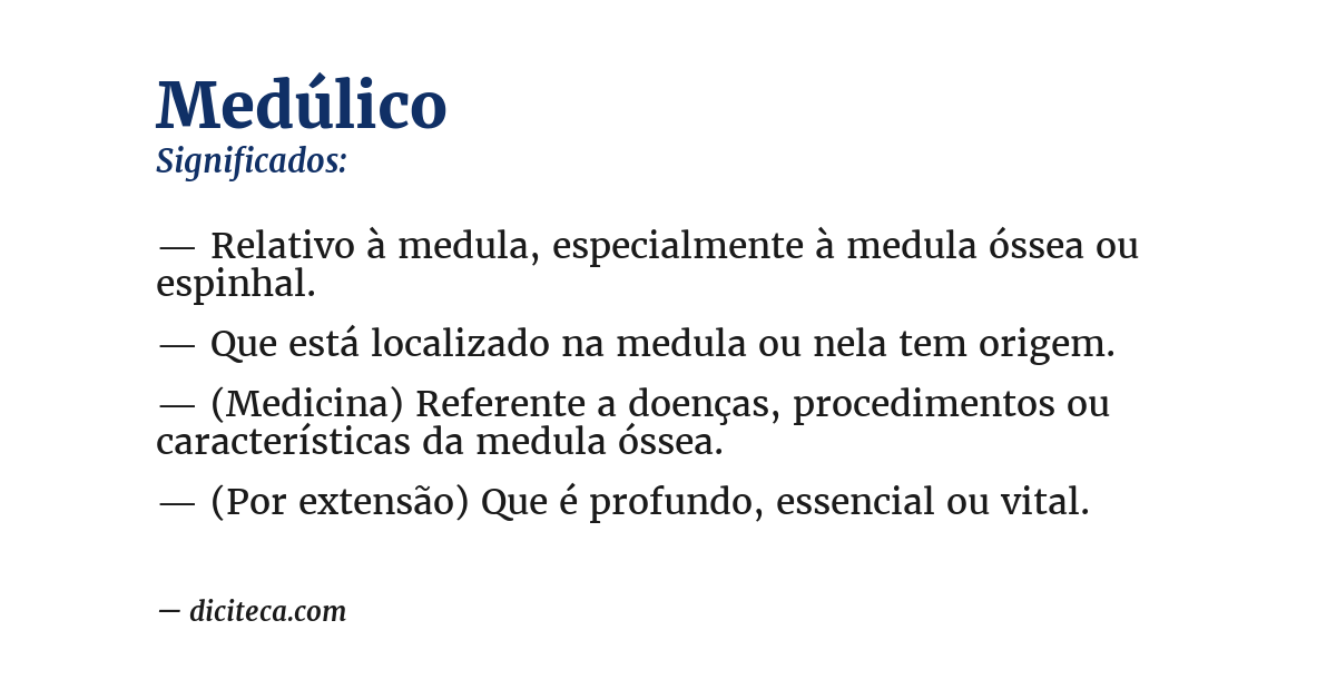 Significado de medúlico