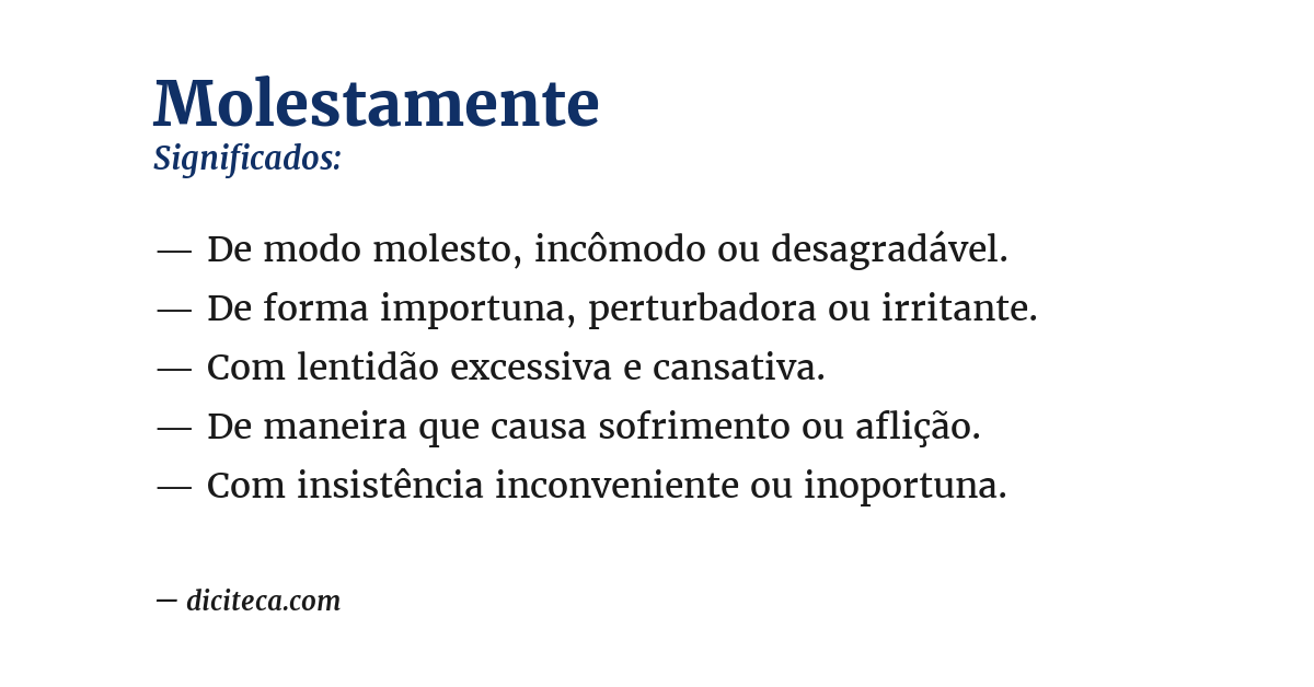 Significado de molestamente