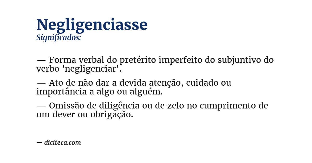 Significado de negligenciasse