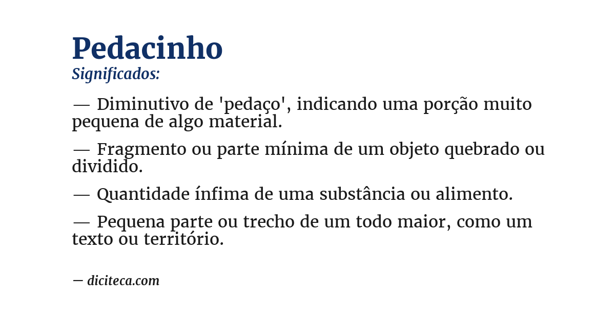 Significado de pedacinho