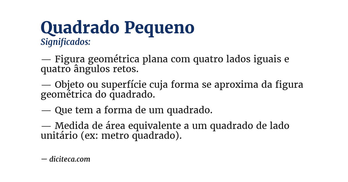 Significado de quadrado pequeno
