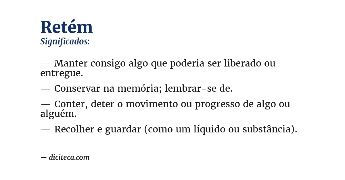 Significado de retém