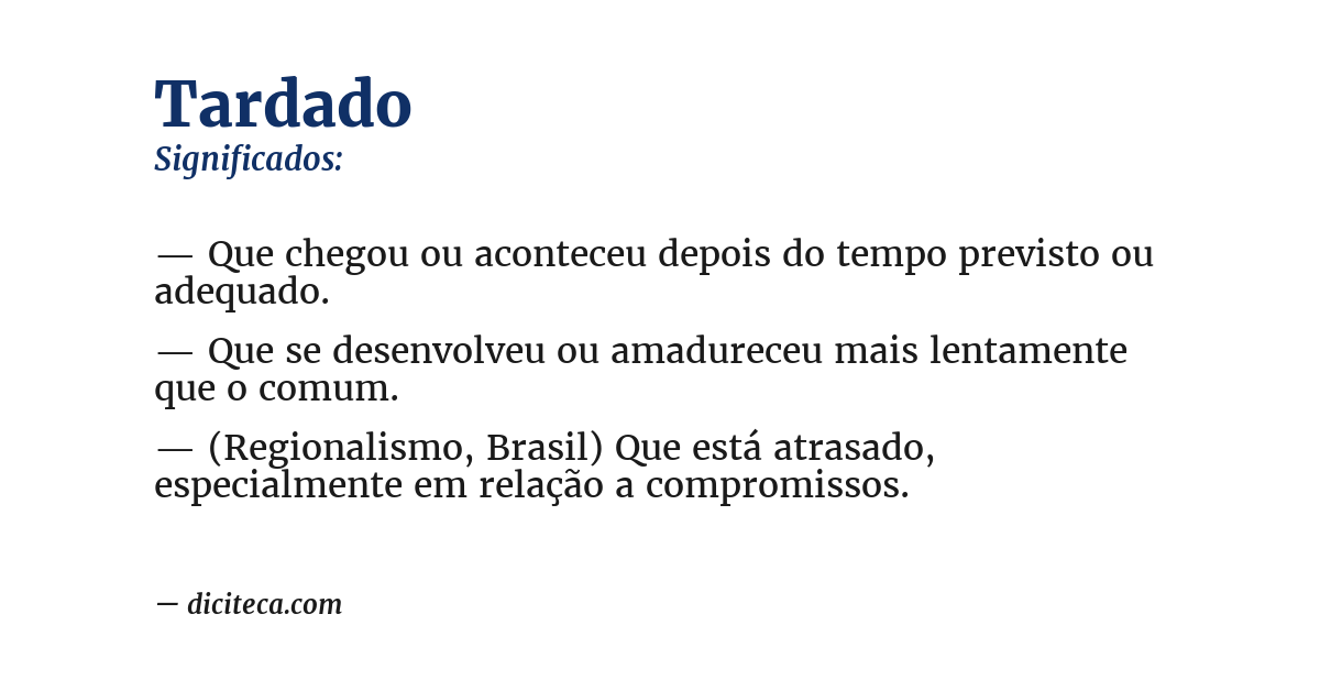 Significado de tardado