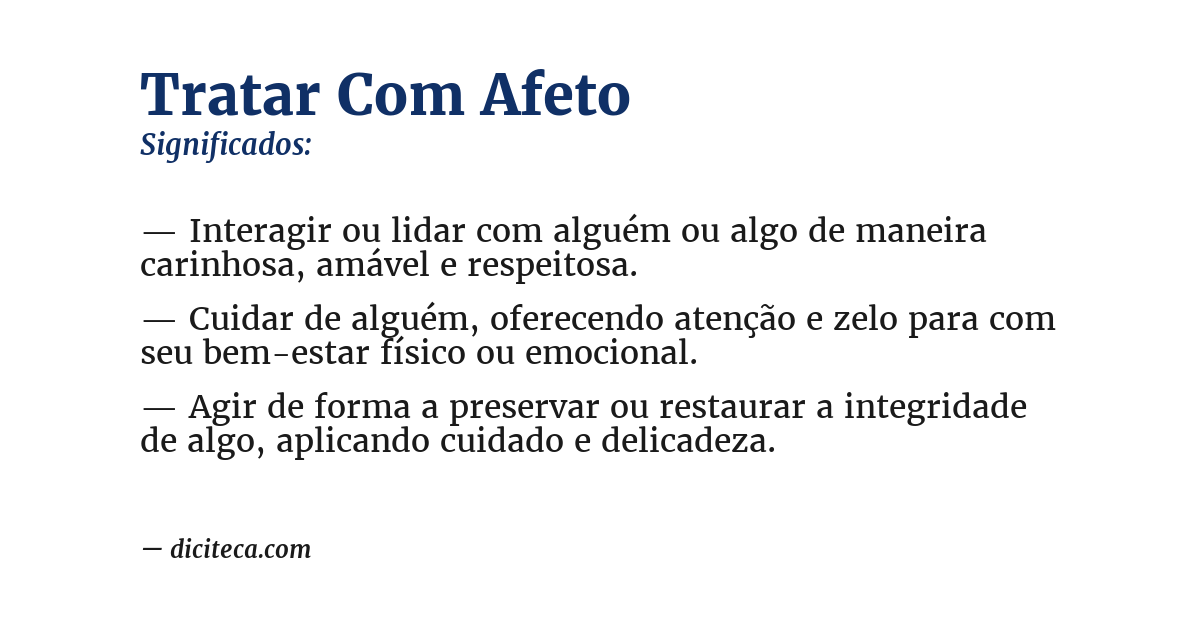 Significado de tratar com afeto