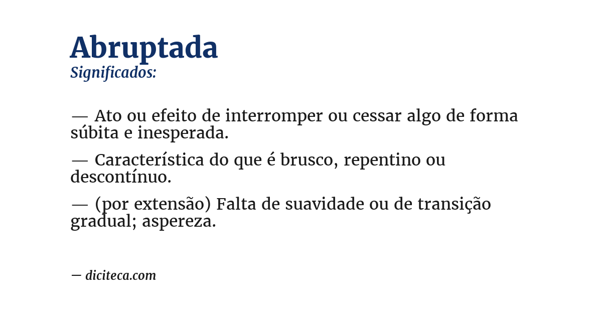 Significado de abruptada