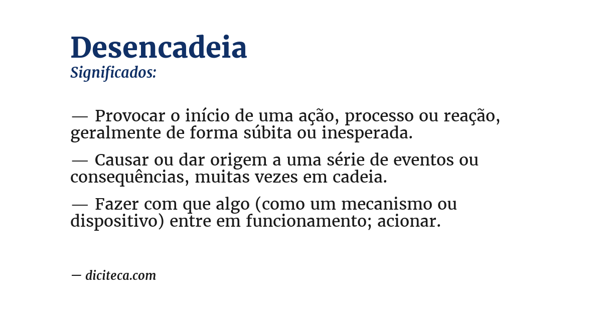 Significado de desencadeia