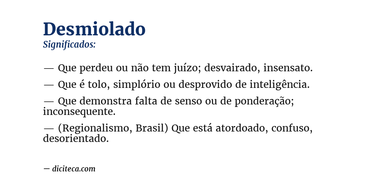 Significado de desmiolado