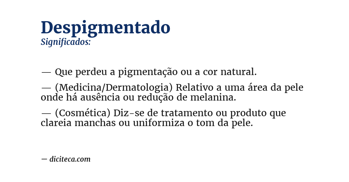 Significado de despigmentado