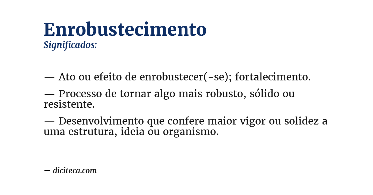 Significado de enrobustecimento