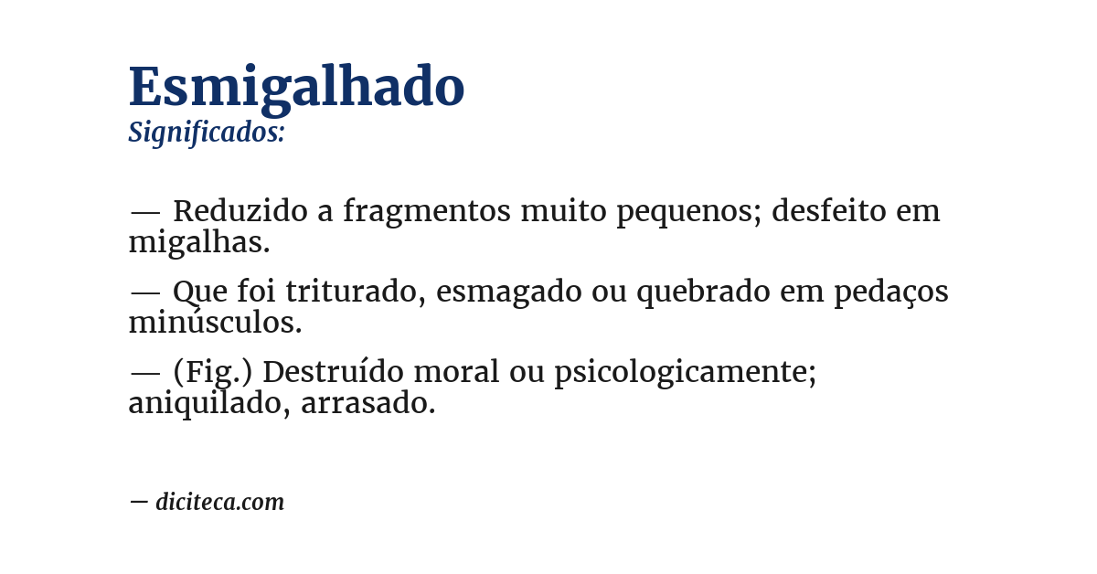 Significado de esmigalhado