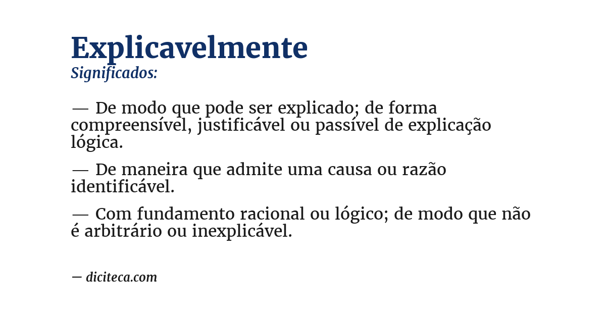Significado de explicavelmente