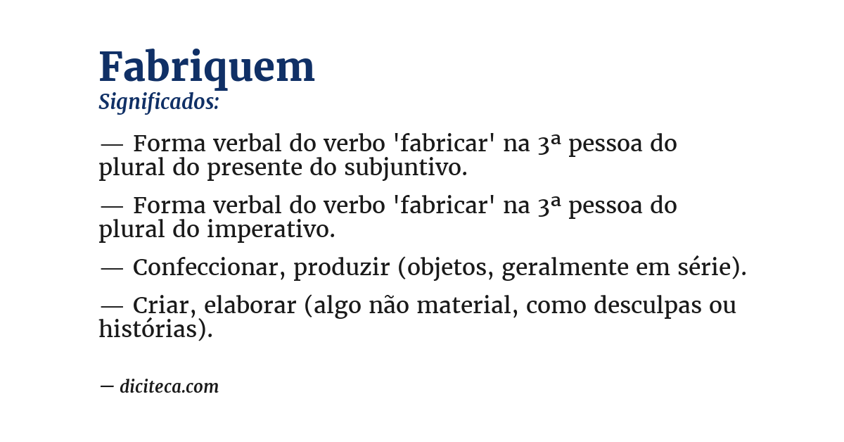 Significado de fabriquem