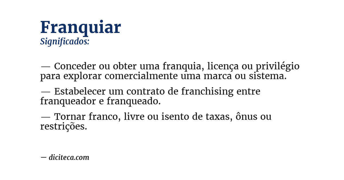 Significado de franquiar