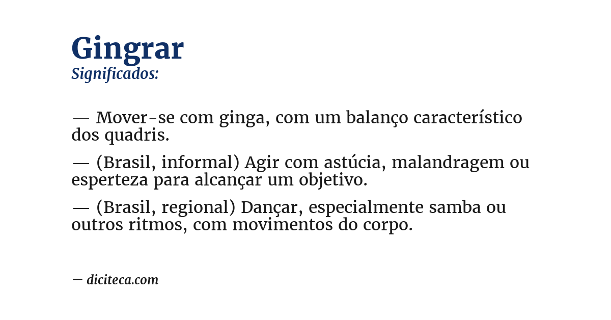 Significado de gingrar