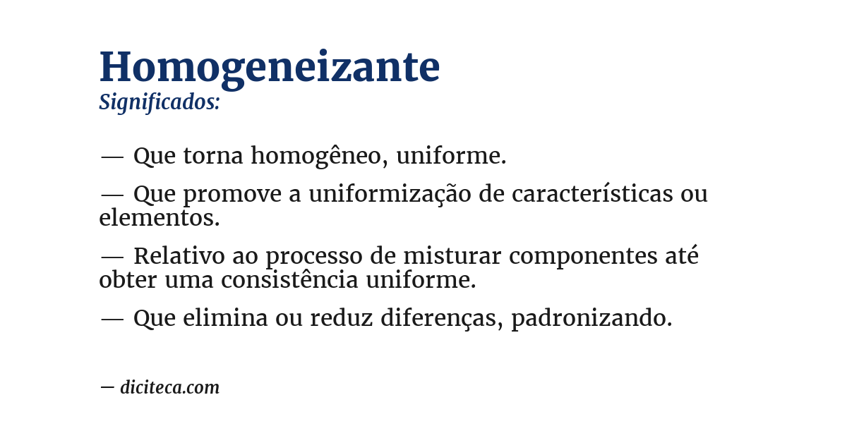 Significado de homogeneizante