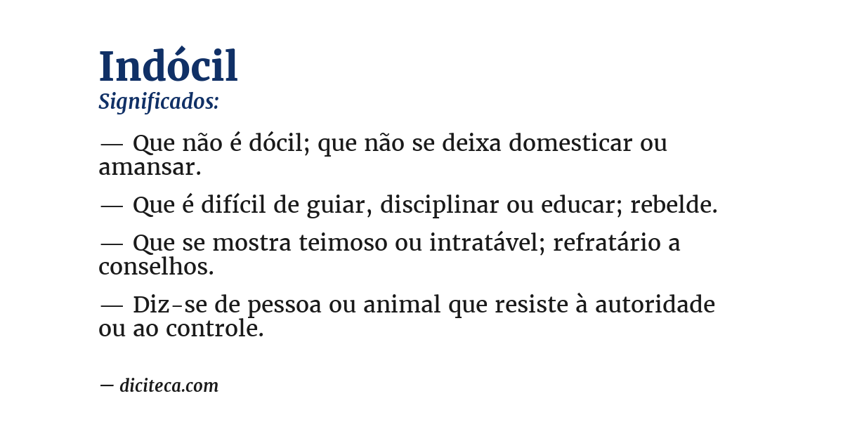 Significado de indócil