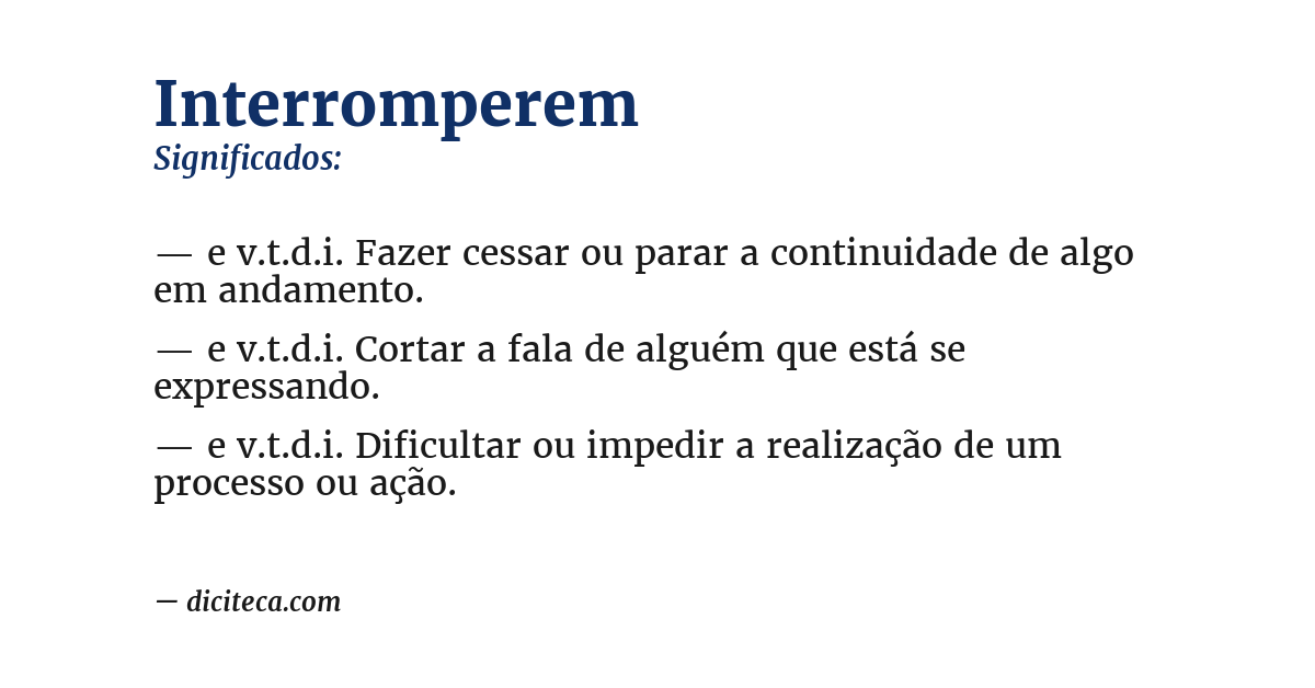 Significado de interromperem