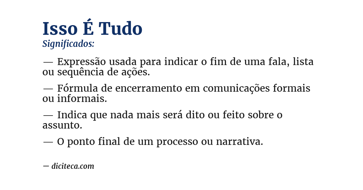 Significado de isso é tudo