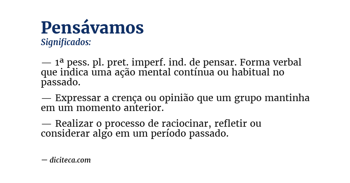Significado de pensávamos