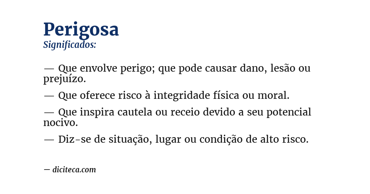 Significado de perigosa