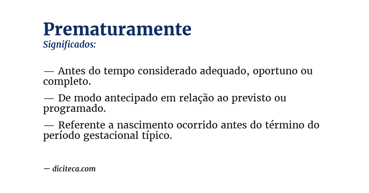 Significado de prematuramente