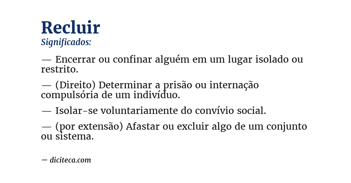 Significado de recluir