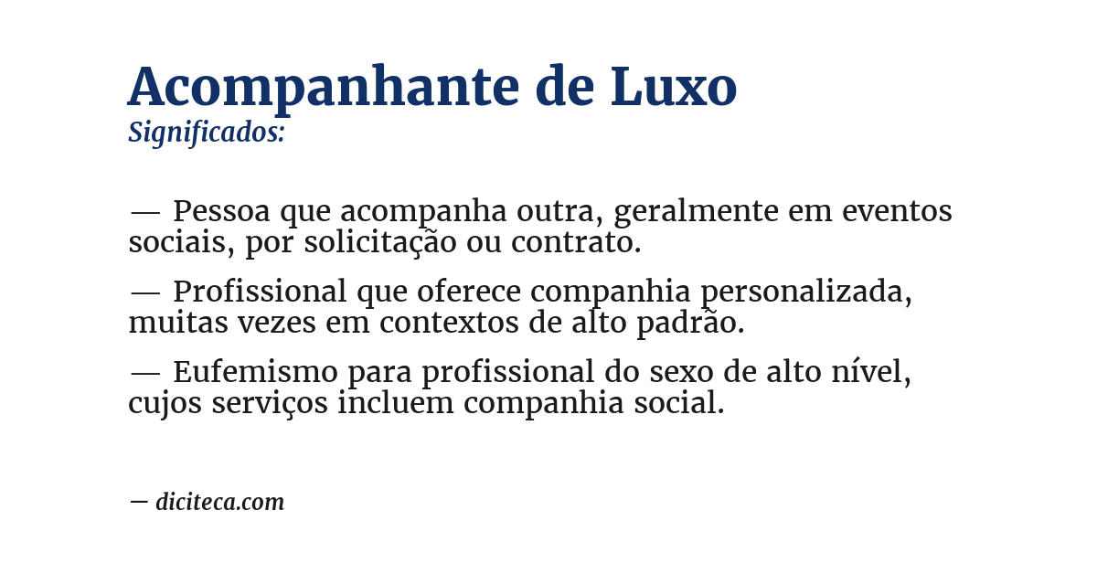 Significado de acompanhante de luxo