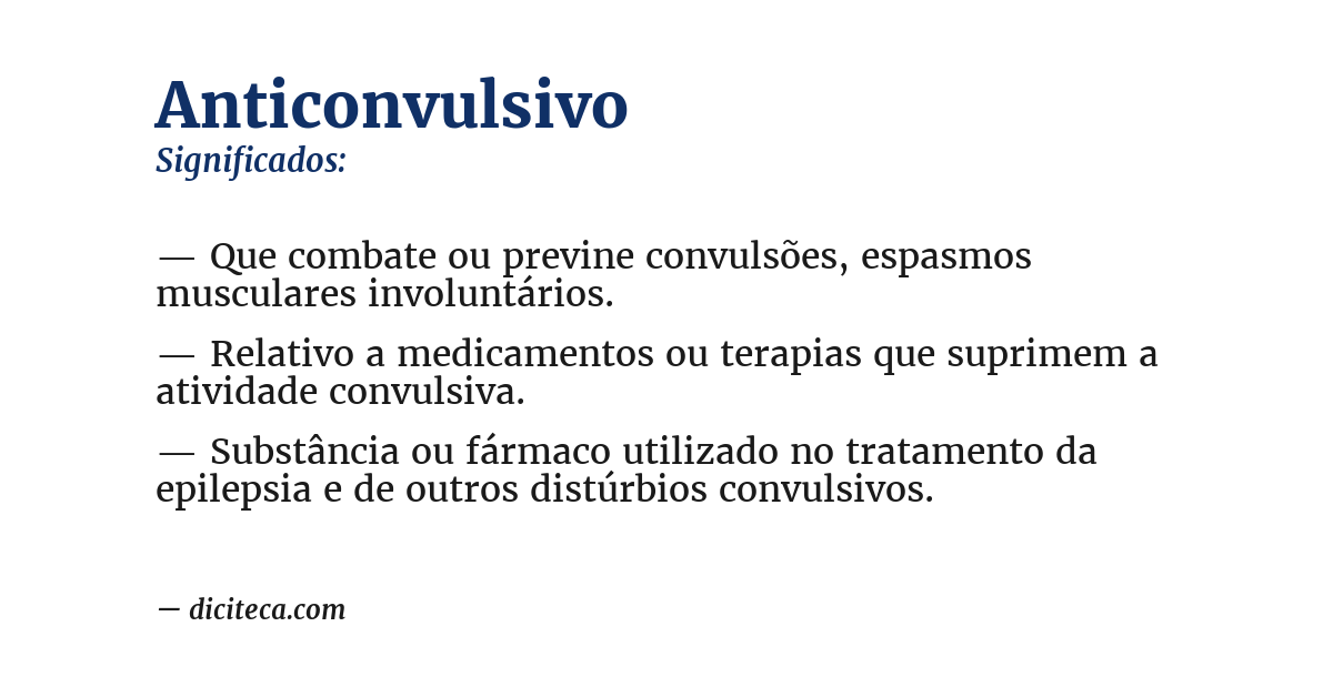 Significado de anticonvulsivo