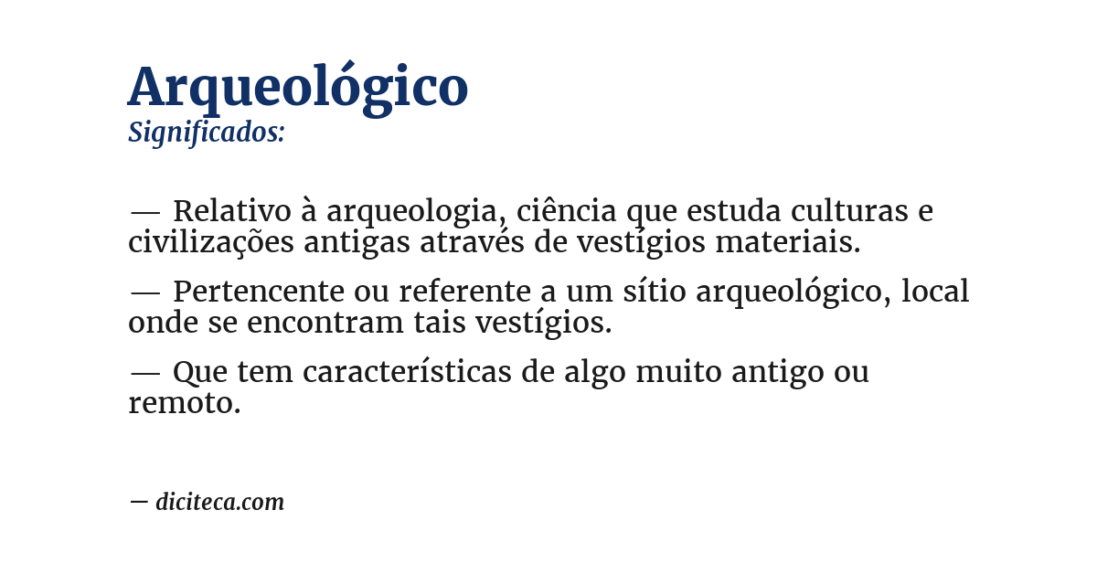 Significado de arqueológico