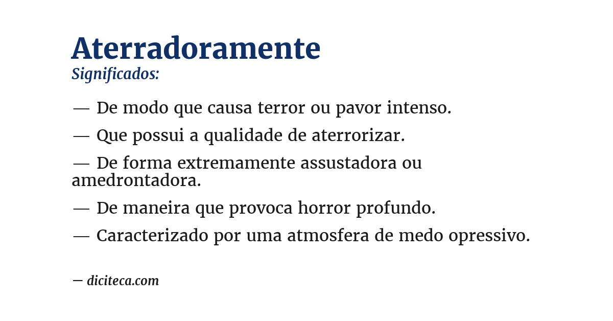 Significado de aterradoramente