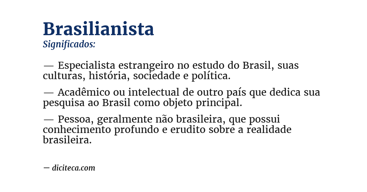 Significado de brasilianista