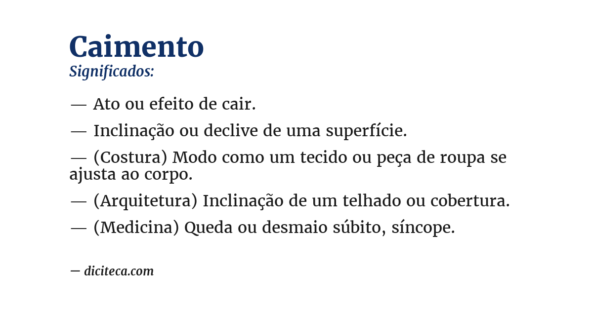 Significado de caimento