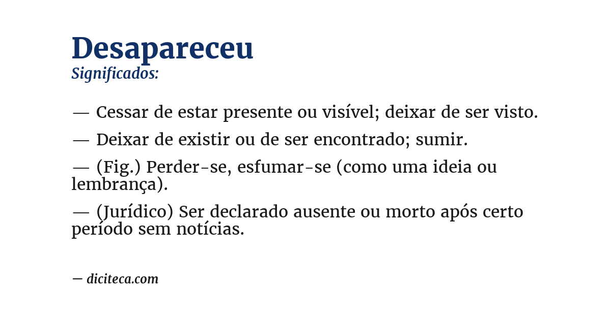 Significado de desapareceu