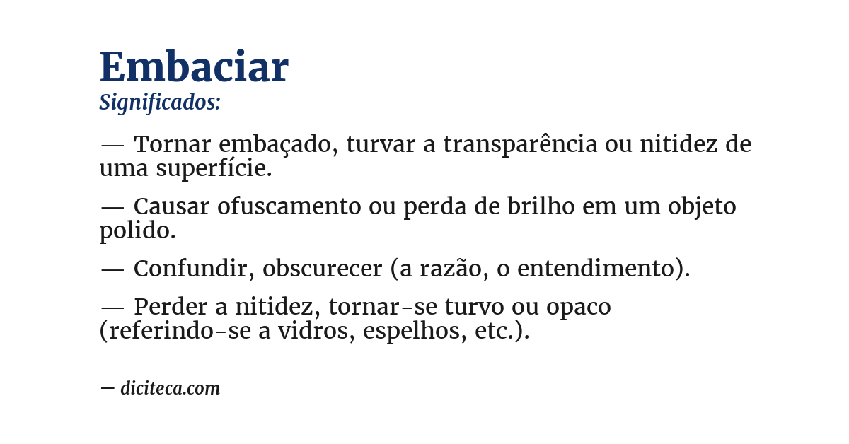 Significado de embaciar