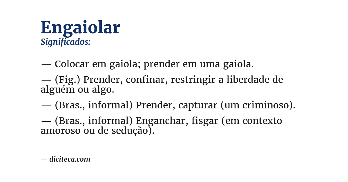 Significado de engaiolar