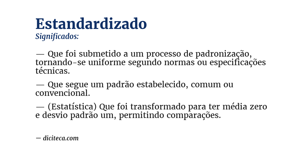 Significado de estandardizado