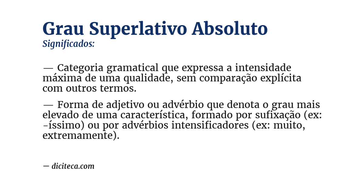 Significado de grau superlativo absoluto