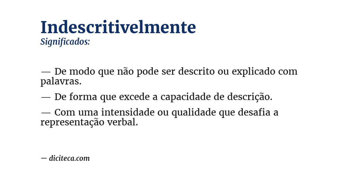 Significado de indescritivelmente