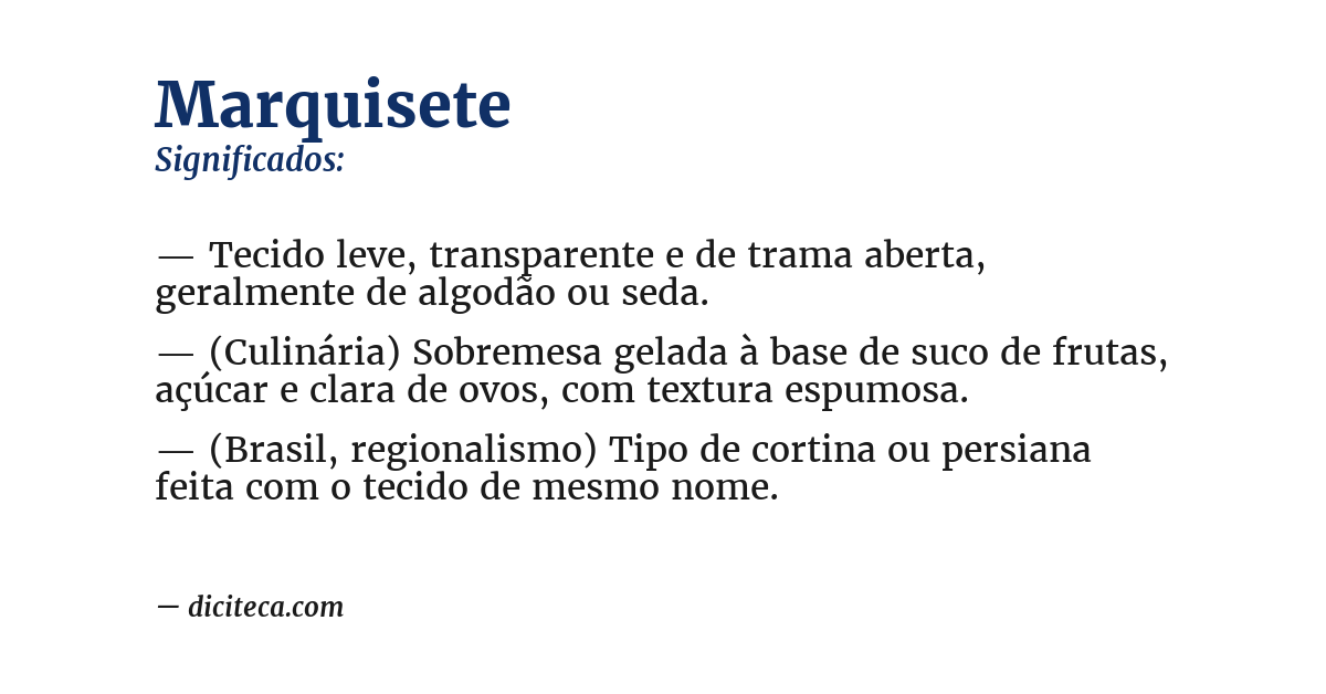 Significado de marquisete